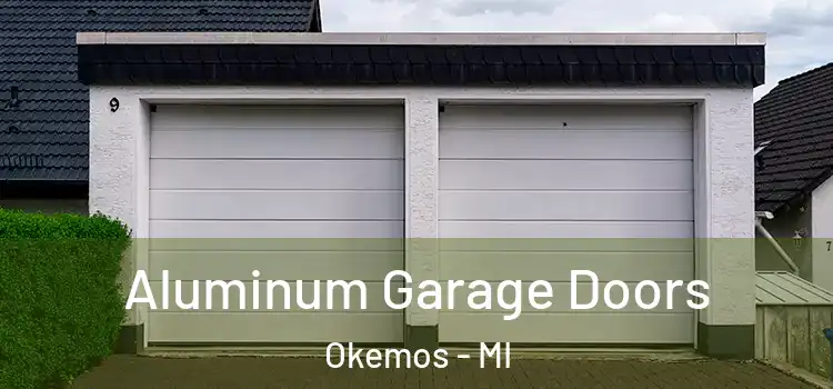  Aluminum Garage Doors Okemos - MI