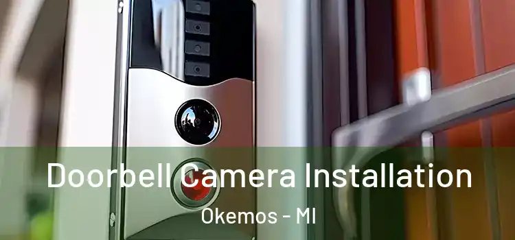  Doorbell Camera Installation Okemos - MI