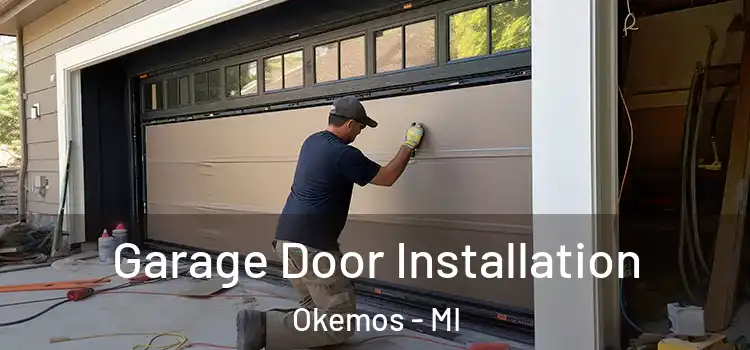  Garage Door Installation Okemos - MI