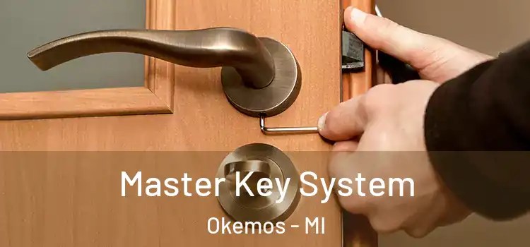 Master Key System Okemos - MI